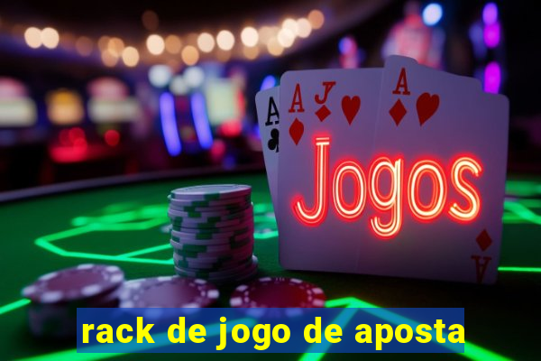 rack de jogo de aposta